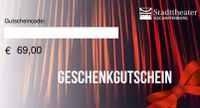 69 Euro Gutschein Stadt-Theater Aschaffenburg 3 Jahre gültig! Bayern - Laufach Vorschau