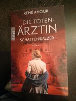 René Anour - Die Totenärztin - Schattenwalzer Bayern - Bernried Niederbay Vorschau