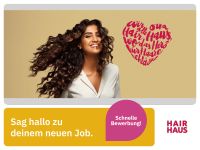 Sachbearbeiter (w/m/d) (HAIR HAUS) *>13 EUR/Stunde* in Viersen Büro Sekretariat Assistent Personal Assistant Bürohilfe Nordrhein-Westfalen - Viersen Vorschau