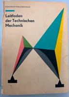 DDR Leitfaden der Technischen Mechanik. GOLDNER / HOLZWEISSIG Rheinland-Pfalz - Wissen Vorschau
