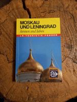 MOSKAU und LENINGRAD - Reiseführer - 1987 Nordrhein-Westfalen - Menden Vorschau