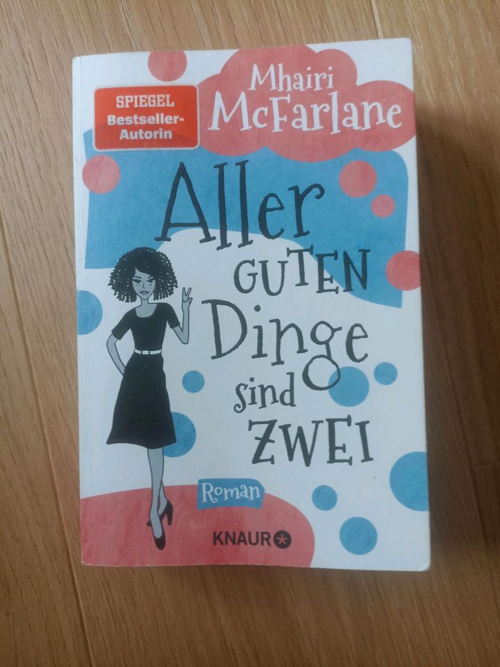 Mhairi McFarlane Aller guten Dinge sind zwei Roman Buch in Ludwigshafen