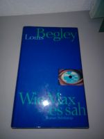 Wie Max es sah von Louis Begley Essen-West - Holsterhausen Vorschau