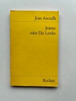 Jean Anouilh, Franz Geiger (übers.)  Jeanne oder Die Lerche Dortmund - Innenstadt-Ost Vorschau