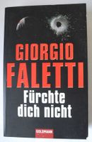 Fürchte dich nicht, Giorgio Faletti; Thriller; Taschenbuch Rheinland-Pfalz - Neustadt an der Weinstraße Vorschau