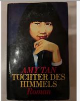 Amy Tan - Töchter des Himmels-Geb. Buch Baden-Württemberg - Karlsruhe Vorschau