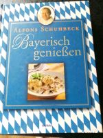 Schuhbeck Alfons. Kochbuch, Bayerisch genießen, neuwertig Baden-Württemberg - Rust Vorschau