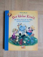 Buch "Der kleine König - Die besten Freunde der Welt", Dresden - Blasewitz Vorschau