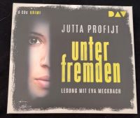 Jutta Profijt - Unter Fremden, 6 CDs, Hörbuch, Krimi, wie neu Bremen - Osterholz Vorschau