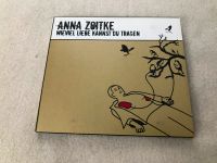 Anna Zoitke - Wieviel Liebe kannst du tragen (CD) Bayern - Dorfen Vorschau