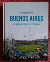 Buenos Aires Coddou Argentinien Weltmeisterhauptstadt d. Fussball Dortmund - Innenstadt-West Vorschau