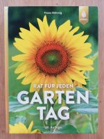 Rat für jeden Gartentag, Franz Böhmig, NEU, Gartenratgeber Bayern - Neuendettelsau Vorschau