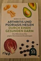 Buch Arthritis und Psoriasis heilen - Rebecca Fett Baden-Württemberg - Sindelfingen Vorschau