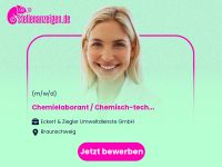 Chemielaborant / Chemisch-technischer Niedersachsen - Braunschweig Vorschau