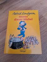 Astrid Lindgren, immer dieser Michel, neuwertig Hessen - Hünstetten Vorschau