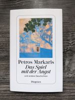 Petros Markaris DAS SPIEL MIT DER ANGST HC + SU Diogenes neuwerti Baden-Württemberg - Ettlingen Vorschau