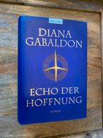 Diana Gabaldon Echo der Hoffnung Outlander Roman gebunden neu Nordrhein-Westfalen - Oberhausen Vorschau