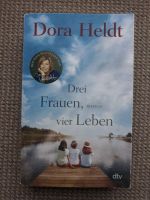 Dora Heldt - Drei Frauen, vier Leben Hessen - Heuchelheim Vorschau