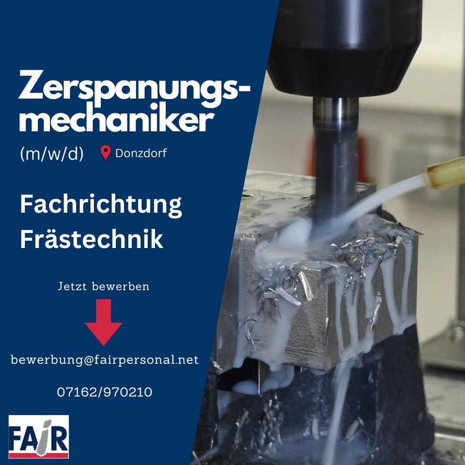 Zerspanungsmechaniker m/w/d, Fachrichtung Frästechnik in Donzdorf