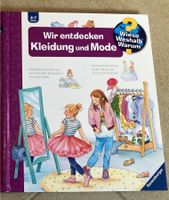 Wieso Weshalb Warum Wir entdecken Kleidung und Mode Kr. Altötting - Teising Vorschau