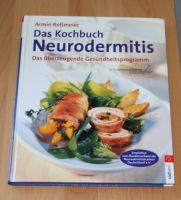 Neurodermitis: Das Kochbuch für ein Gesundheitsprogramm Schleswig-Holstein - Osterrönfeld Vorschau