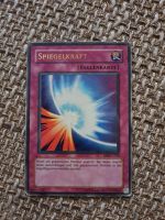 Yugioh Karte "Spiegelkraft" Nordrhein-Westfalen - Geseke Vorschau