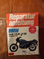 Werkstatthandbuch BMW Serie 7/R 60-R100 ab 76 Reparatur Anleitung Niedersachsen - Buxtehude Vorschau