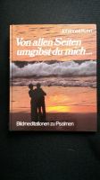 Von allen Seiten umgibst du mich - Bildmeditationen zu Psalmen. Wandsbek - Hamburg Bramfeld Vorschau