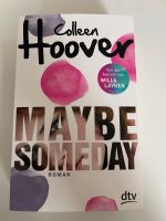 Buch „Maybe Someday“ by Colleen Hoover Kreis Pinneberg - Schenefeld Vorschau