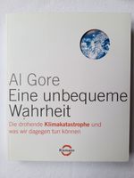 Eine unbequeme Wahrheit: Die drohende Klimakatastrophe und was... Bayern - Stammham b. Ingolstadt Vorschau