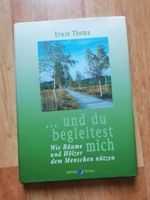 Erwin Thoma - ... und du begleitest mich Hamburg - Bergedorf Vorschau