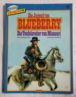 Die Jugend von Blueberry - Die Teufelsreiter von Missouri * 10 Hessen - Wiesbaden Vorschau