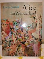 Lewis Caroll: "Alice im Wunderland" EA 1985 Altberliner Verlag Niedersachsen - Tostedt Vorschau