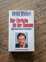 Ulrich Wickert - Der Ehrliche ist der Dumme Nordrhein-Westfalen - Olpe Vorschau