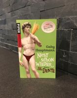 Nicht schon wieder al dente von Gaby Hauptmann Bayern - Adelsdorf Vorschau