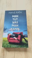 Buch: Man tut, was man kann - Hans Rath Hessen - Wiesbaden Vorschau