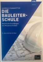 Die Bauleiterschule Rechtliche Grundlagen mit Musterschreiben Baden-Württemberg - Schlaitdorf Vorschau