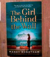 The Girl behind the Wall, Mandy Robotham,  gebraucht und gelesen Obervieland - Arsten Vorschau