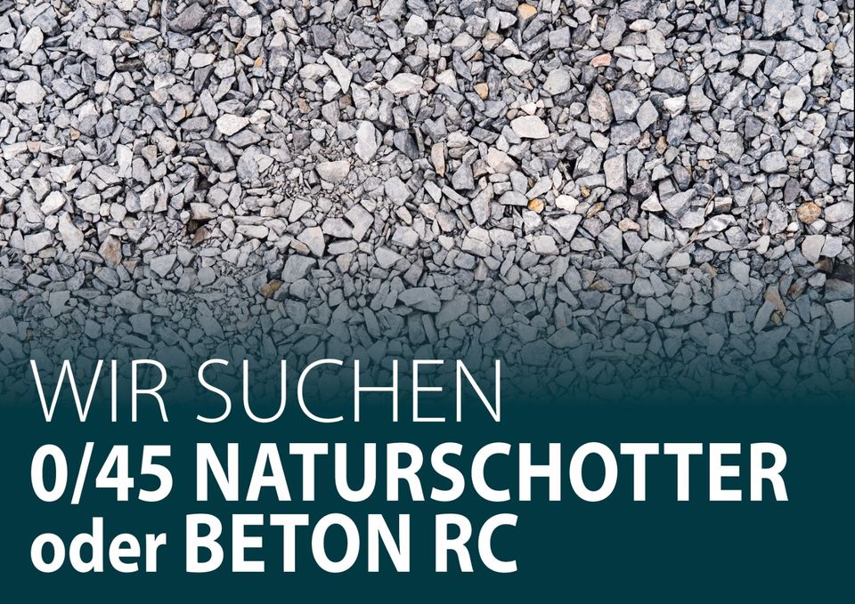 0/45 NATURSCHOTTER oder BETON RC in Geseke