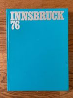 "Innsbruck 76" Bilddokumentation Winterspiele / Hardcover-Leinen Berlin - Zehlendorf Vorschau