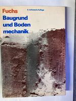 Erwin Fuchs: Baugrund und Bodenmechanik Bayern - Roßtal Vorschau