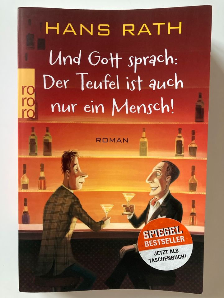 Roman Und Gott sprach: Der Teufel ist auch nur ein Mensch! in Schönwalde