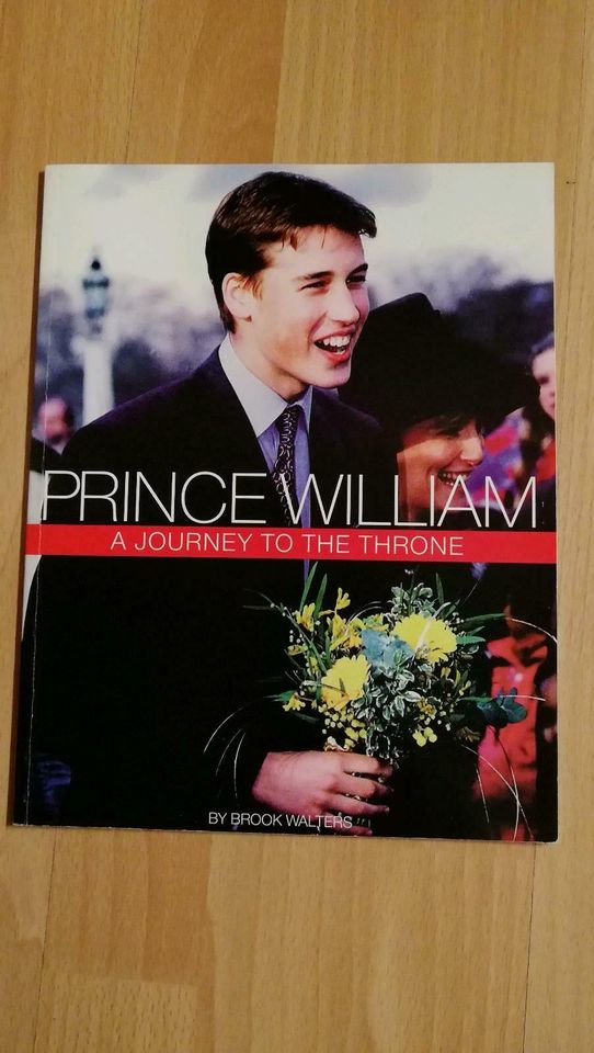 Prince William - A Journey to the Throne - Buch in Niederfischbach