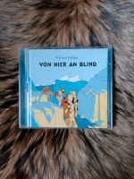 Wir sind Helden - Von hier an blind 2CD Baden-Württemberg - Bad Liebenzell Vorschau