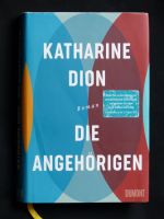 Katharine Dion - Die Angehörigen Hannover - Vahrenwald-List Vorschau