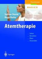 Atemtherapie‘ R.Rutte, S. Sturm, 3. Auflage, Springer Verlag Innenstadt - Köln Altstadt Vorschau