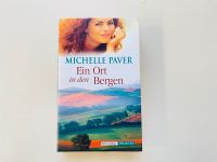Michelle Paver | Ein Ort in den Bergen | Weltbild | Roman | 2001 Mecklenburg-Vorpommern - Burow Vorschau