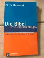 Die Bibel ins Gespräch bringen Baden-Württemberg - Oberhausen-Rheinhausen Vorschau