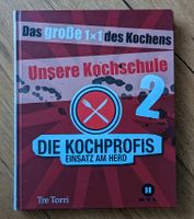 Die Kochprofis - Einsatz am Herd 2, Kochbuch, unsere Kochschule, Düsseldorf - Friedrichstadt Vorschau