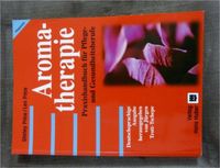 Aromatherapie: Praxishandbuch für Pflege- und Gesundheitsberufe Bayern - Westendorf b Kaufbeuren Vorschau
